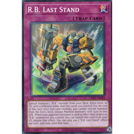 [ Bài Yugioh Chính Hãng ] CR10-AE084 R.B. Last Stand - Common