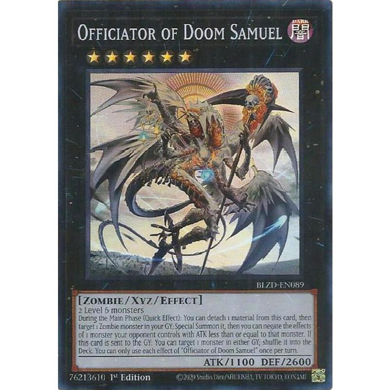 [ Bài Yugioh Chính Hãng ] Officiator of Doom Samuel - BLZD-EN089 - Super Rare