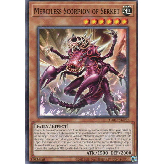 [ Bài Yugioh Chính Hãng ] CR10-AE060 Merciless Scorpion of Serket - Common