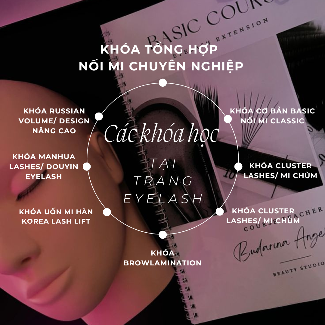 Khóa Học Nối Mi Từ Chuyên Gia Tại Trang Eyelash - SĐT: 0902 684 026