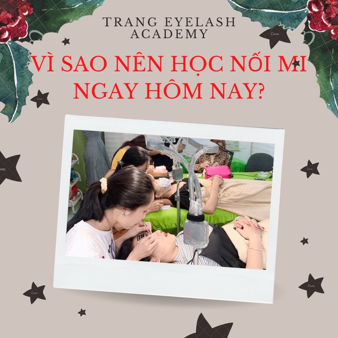 TẠI SAO BẠN NÊN HỌC NỐI MI NGAY HÔM NAY