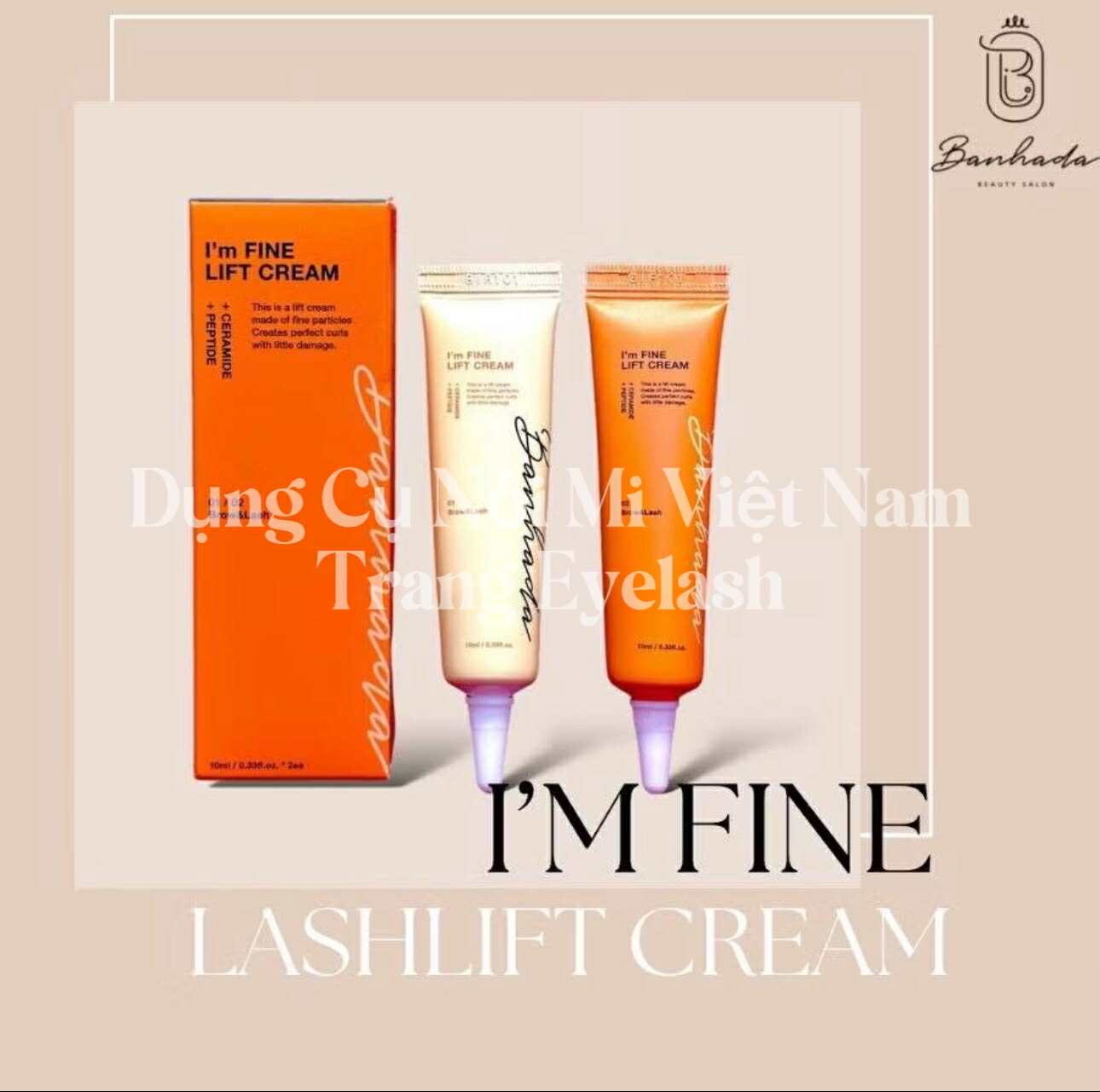 I’m Fine Lift Cream Banhada là bộ sản phẩm uốn nâng mi & định hình chân mày cao cấp