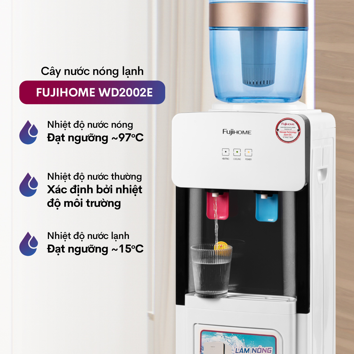 Cây nước nóng lạnh FUJIHOME WD2002E