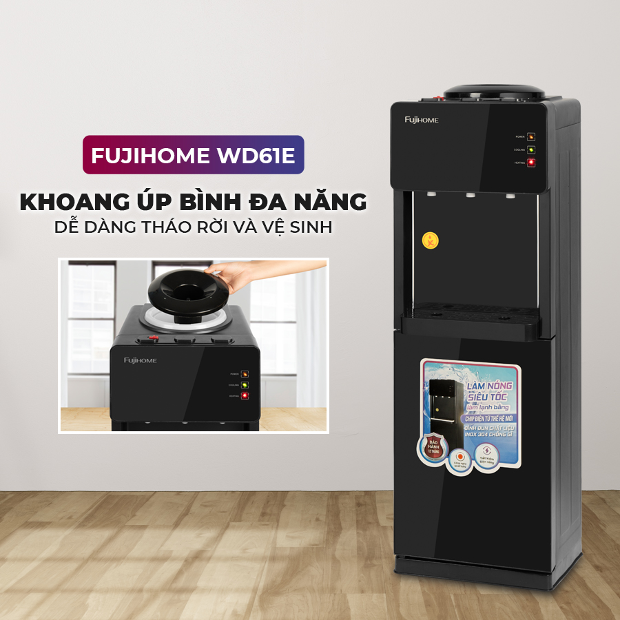 Cây nước nóng lạnh FUJIHOME WD61E