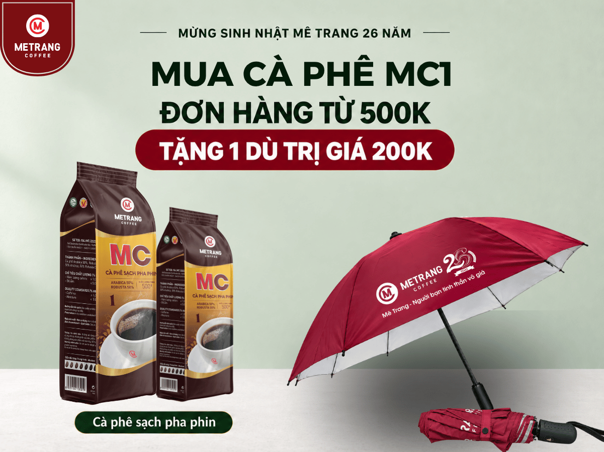 Cà phê MC1 Mê Trang trong chương trình mua cà phê tặng dù