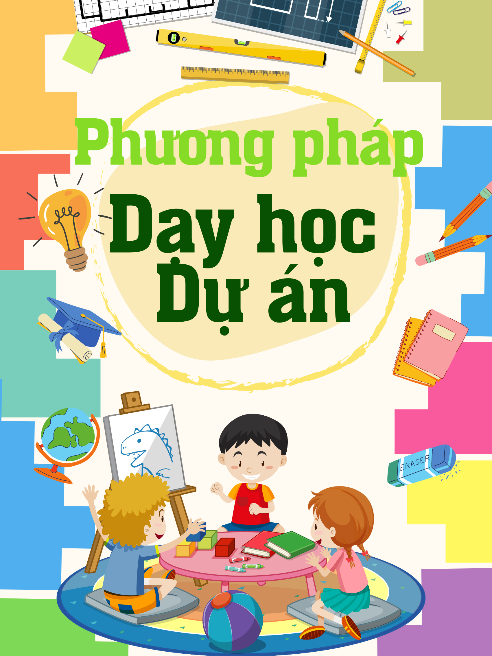 Phương pháp dạy học Dự án