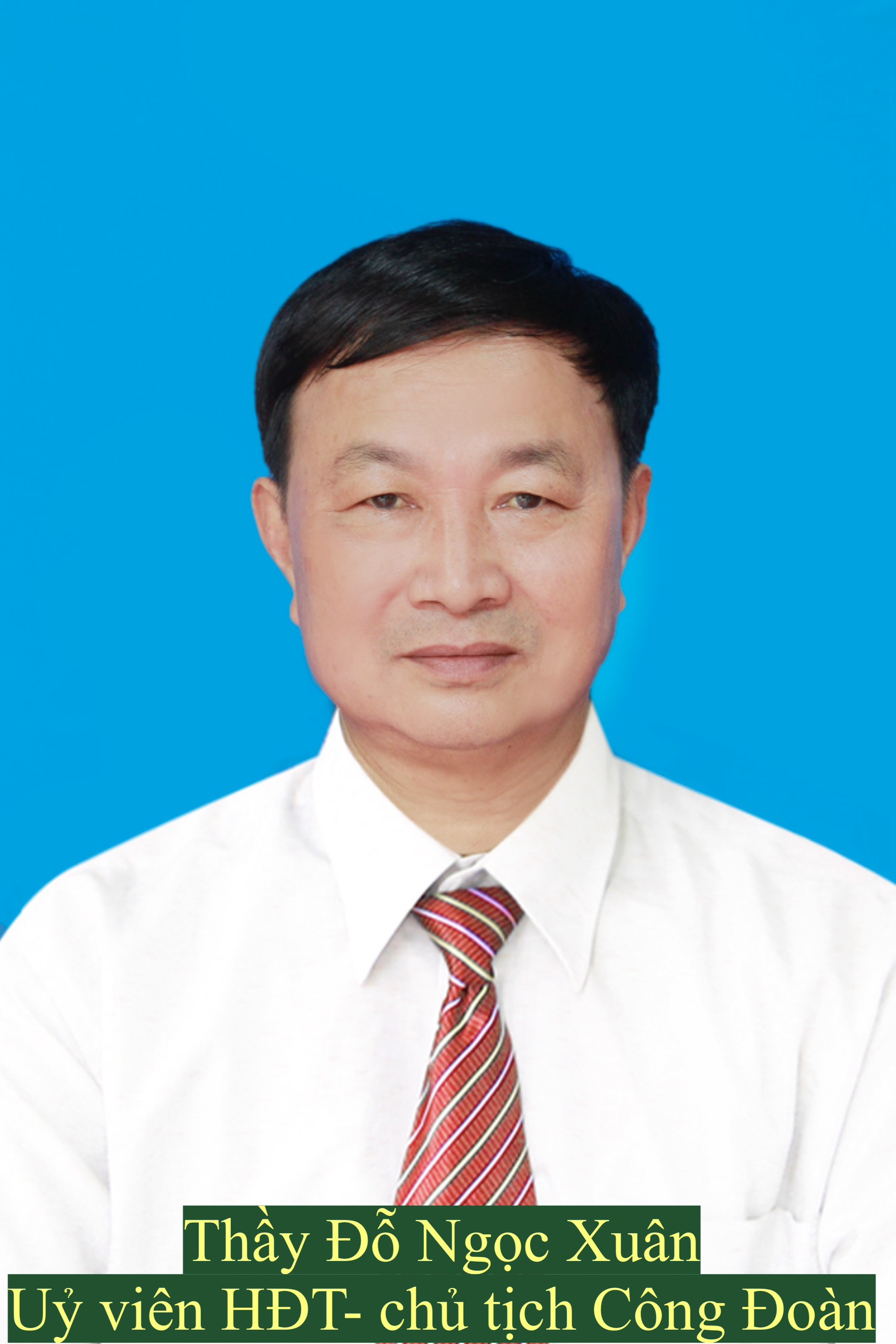 Ủy viên HĐT - Chủ tịch CĐ