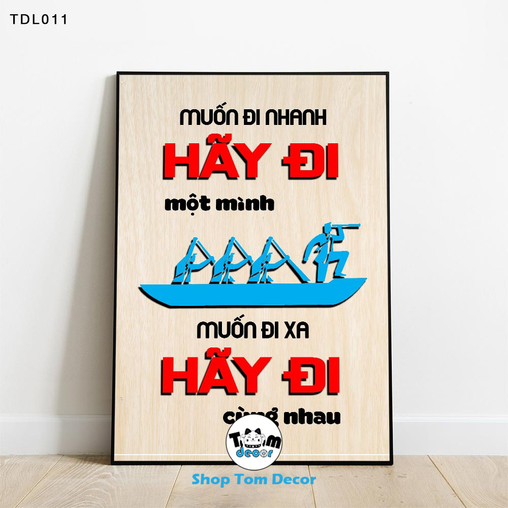 Tranh Động Lực 30x40,40x60,60x90cm Tranh Canvas Có Khung Composite Treo Tường Tranh Slogan Động Lực - TDL011