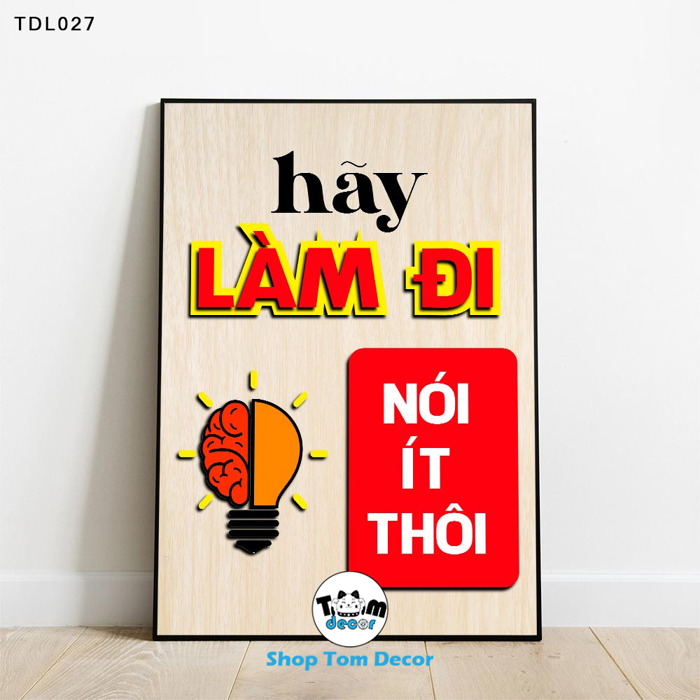 Tranh Động Lực 30x40,40x60,60x90cm Tranh Canvas Có Khung Composite Treo Tường Tranh Slogan Động Lực - TDL027
