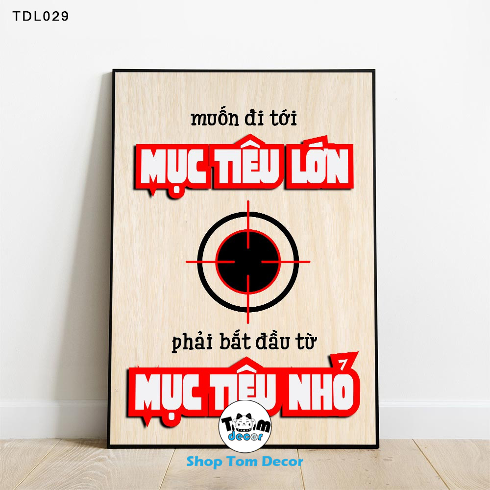 Tranh Động Lực 30x40,40x60,60x90cm Tranh Canvas Có Khung Composite Treo Tường Tranh Slogan Động Lực - TDL029