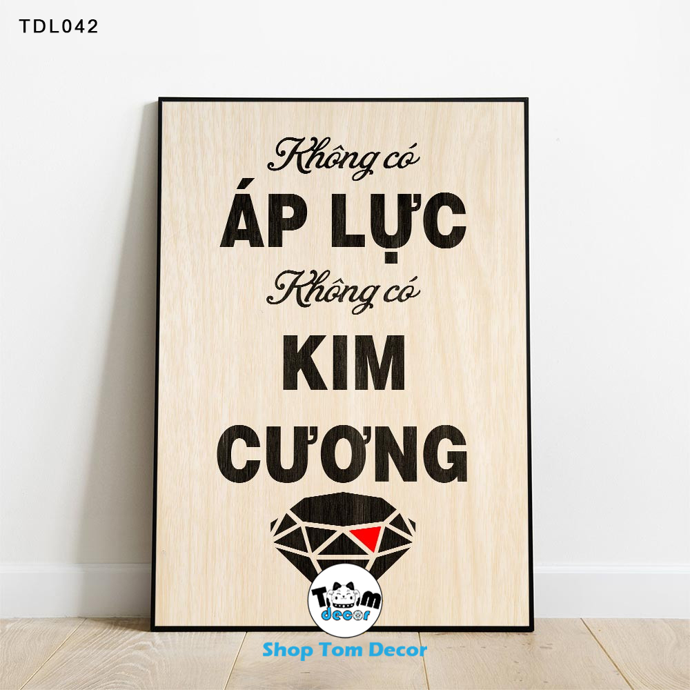Tranh Động Lực 30x40,40x60,60x90cm Tranh Canvas Có Khung Composite Treo Tường Tranh Slogan Động Lực - TDL042