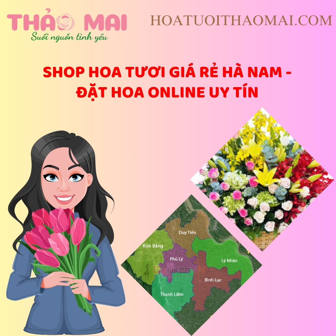 Shop Hoa Tươi Giá Rẻ Hà Nam - Đặt Hoa Online Uy Tín