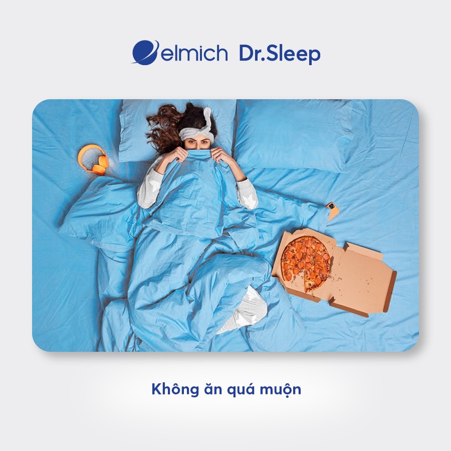 Ăn tối ít nhất 2-3 giờ trước khi ngủ