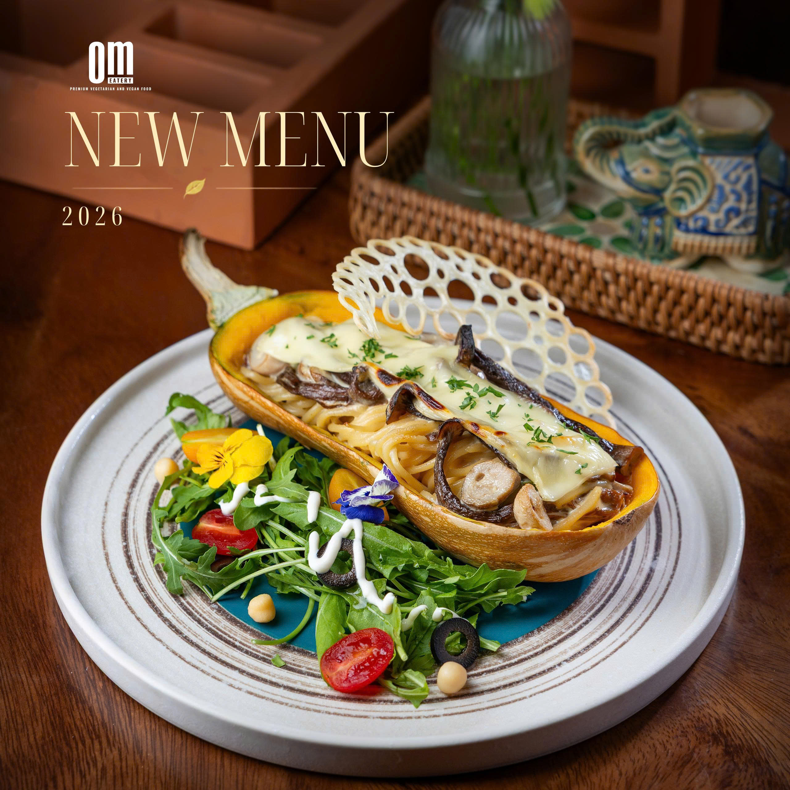 THÁNG 8 CHẠM NGÕ - KHÁM PHÁ MENU MỚI TẠI OM EATERY