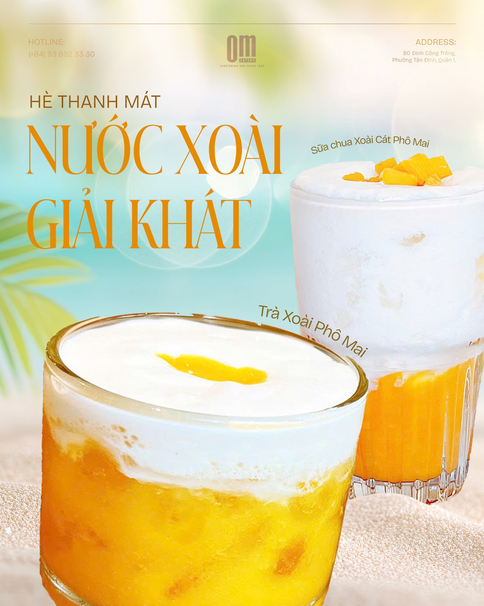 ☀️ HÈ NÀY, MÁT LẠNH CÙNG NƯỚC XOÀI GIẢI KHÁT TẠI OM EATERY 🍹