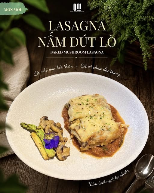 LASAGNA NẤM ĐÚT LÒ – HƯƠNG VỊ MỚI LÀM CHAO ĐẢO VỊ GIÁC TẠI OM EATERY