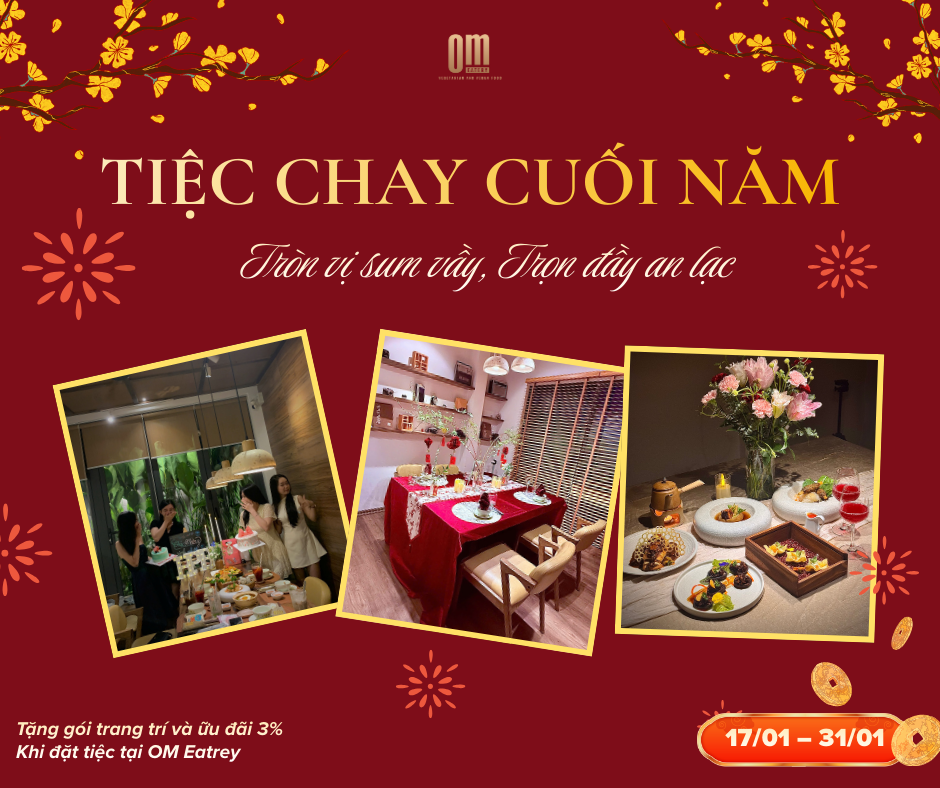 TIỆC CHAY CUỐI NĂM – TRÒN VỊ SUM VẦY, TRỌN ĐẦY AN LẠC