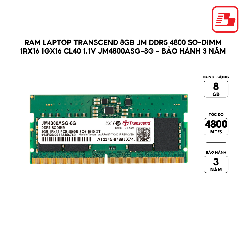 Ram Laptop Transcend 8GB JM DDR5 4800 SO-DIMM 1Rx16 1Gx16 CL40 1.1V JM4800ASG-8G - Bảo hành 3 năm