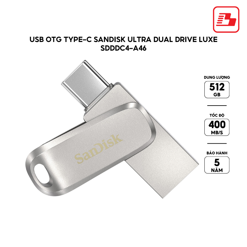 USB 3.2 OTG SanDisk Ultra Dual Drive Luxe SDDDC4 512GB 400MB/s SDDDC4-512G-G46 - Bảo hành 5 năm