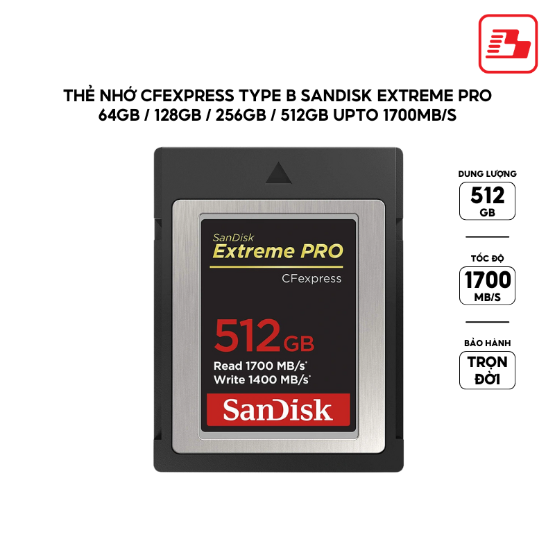 Thẻ nhớ CFexpress Type B SanDisk Extreme Pro 512GB up to 1700MB/s SDCFE-512G-GN4NN - Bảo hành trọn đời