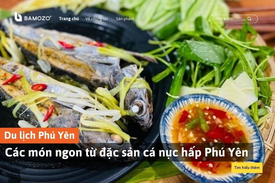 Các món ngon từ đặc sản cá nục hấp Phú Yên