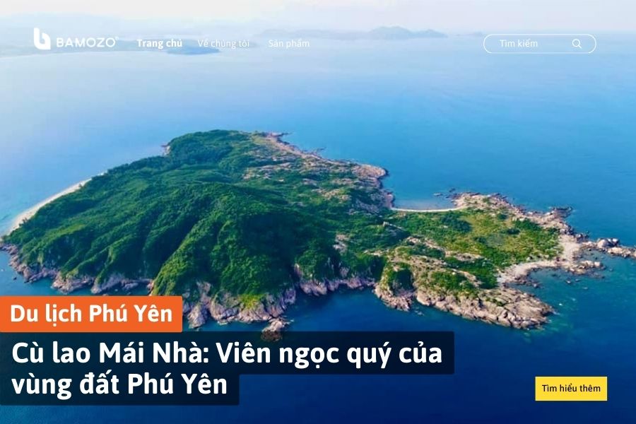 Cù lao Mái Nhà: Viên ngọc quý của vùng đất Phú Yên