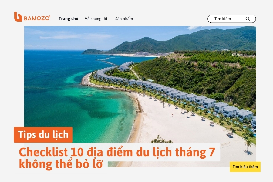 Du lịch tháng 7 nên đi đâu? TOP 10 điểm đến không thể bỏ lỡ