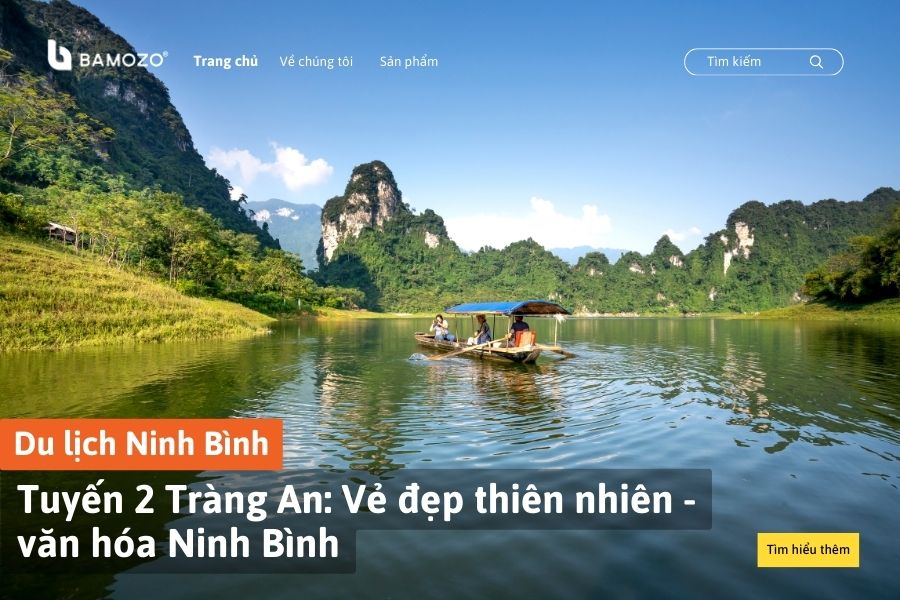 Du lịch Tràng An tuyến 2: Khám phá vẻ đẹp thiên nhiên và văn hóa Ninh Bình