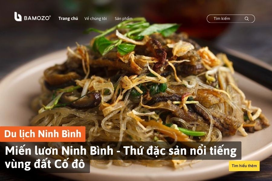Miến lươn Ninh Bình - Thứ đặc sản nổi tiếng vùng đất Cố đô
