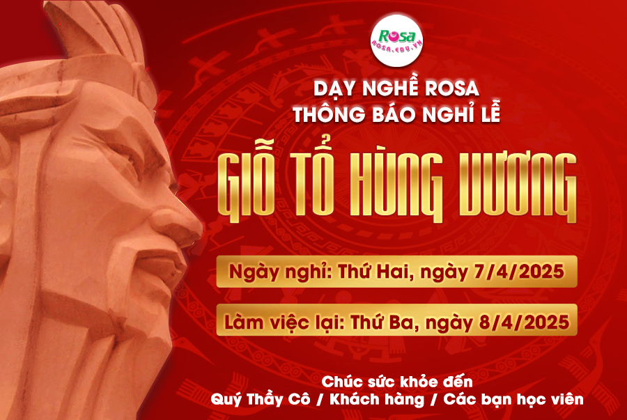 THÔNG BÁO NGHỈ LỄ: GIỖ TỔ HÙNG VƯƠNG (2025)