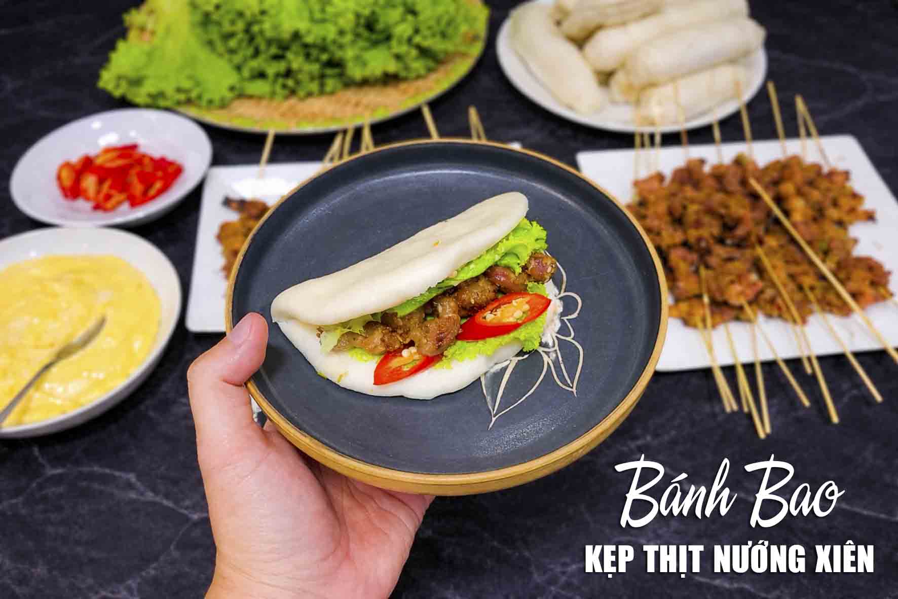 Chuyên đề học làm BÁNH BAO THỊT NƯỚNG XIÊN (BAO KẸP THỊT NƯỚNG) - Món ăn đường phố hấp dẫn, dễ thu hút khách