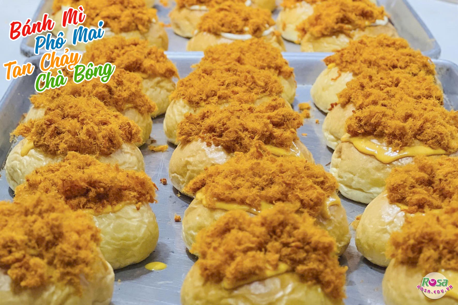 Chuyên đề học làm BÁNH MÌ PHÔ MAI TRỨNG MUỐI TAN CHẢY, CHÀ BÔNG - Công thức chuẩn kinh doanh PVN1281