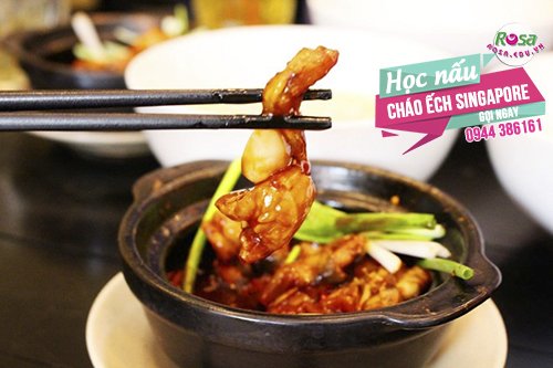 Chuyên đề học bí quyết nấu cháo ếch Singapore thơm ngon đậm đà RS86