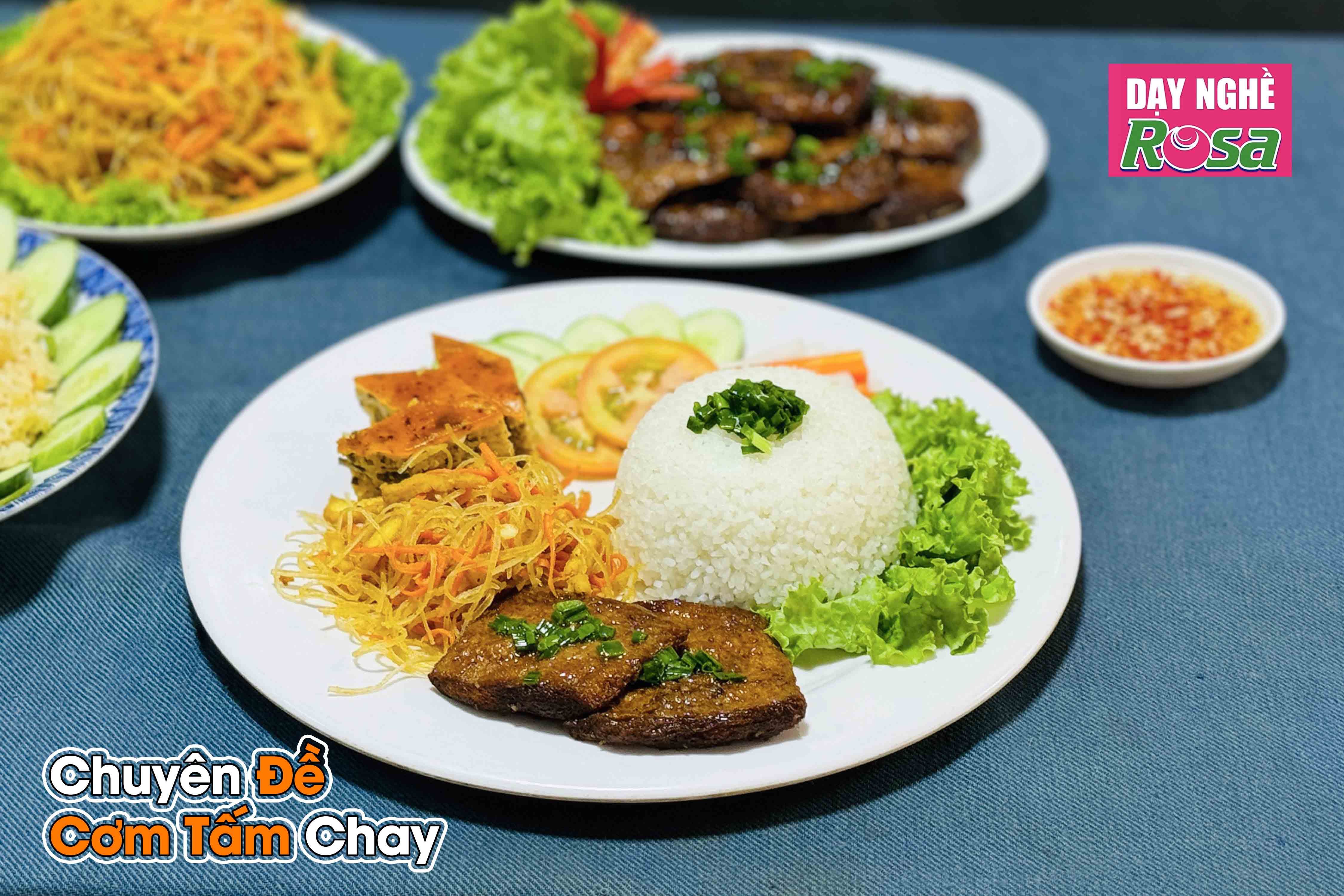 Công Thức Học Làm Cơm Tấm Sườn Bì Chả Chay Bí Mật Đậm Đà Thơm Ngon Mở Quán Kinh Doanh PVN753