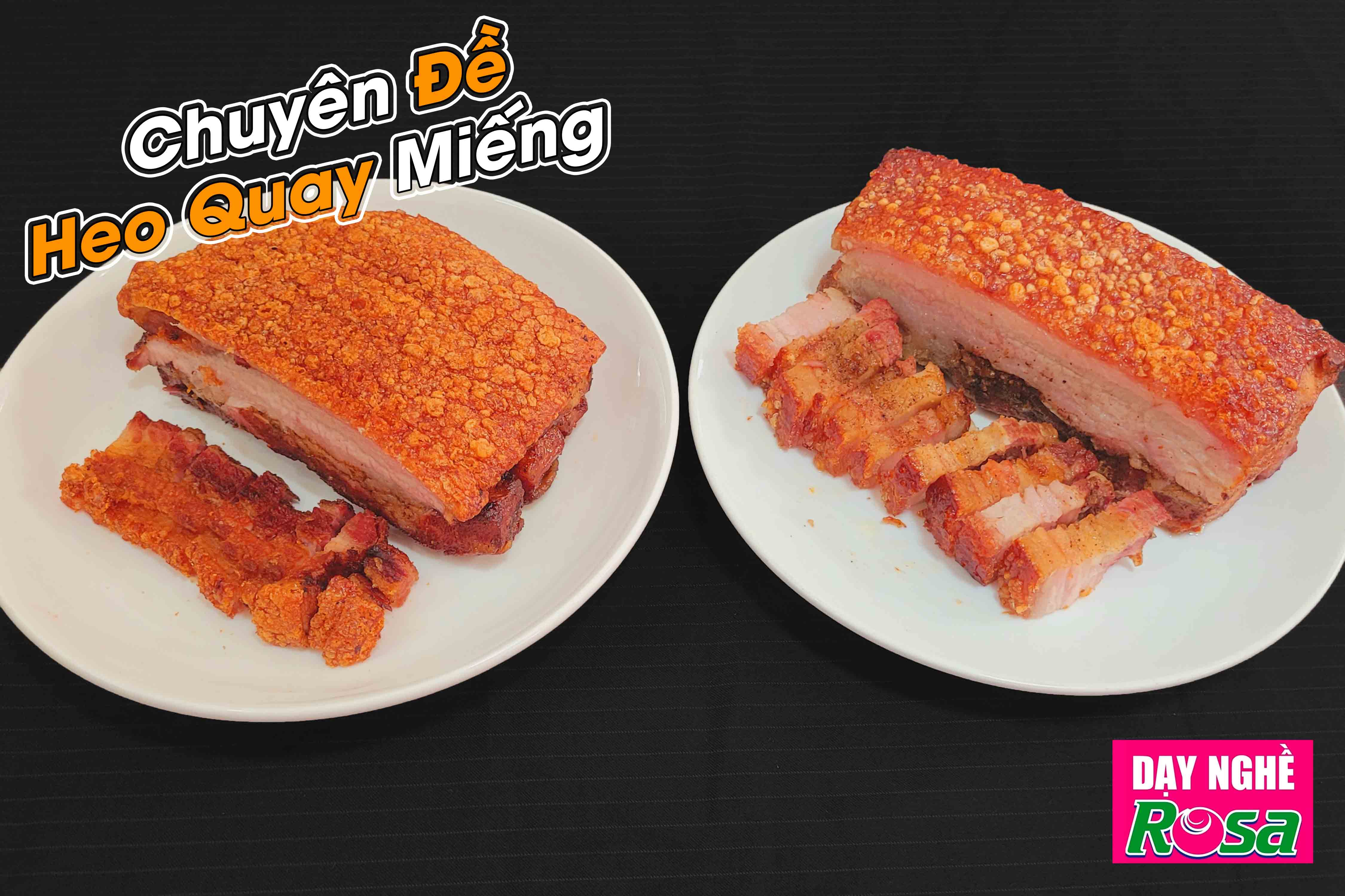 Video Online Học Làm Heo Quay Miếng (Quay Lu, Quay Chảo) Da Nổ Giòn Mở Quán Quán Kinh Doanh PVN710