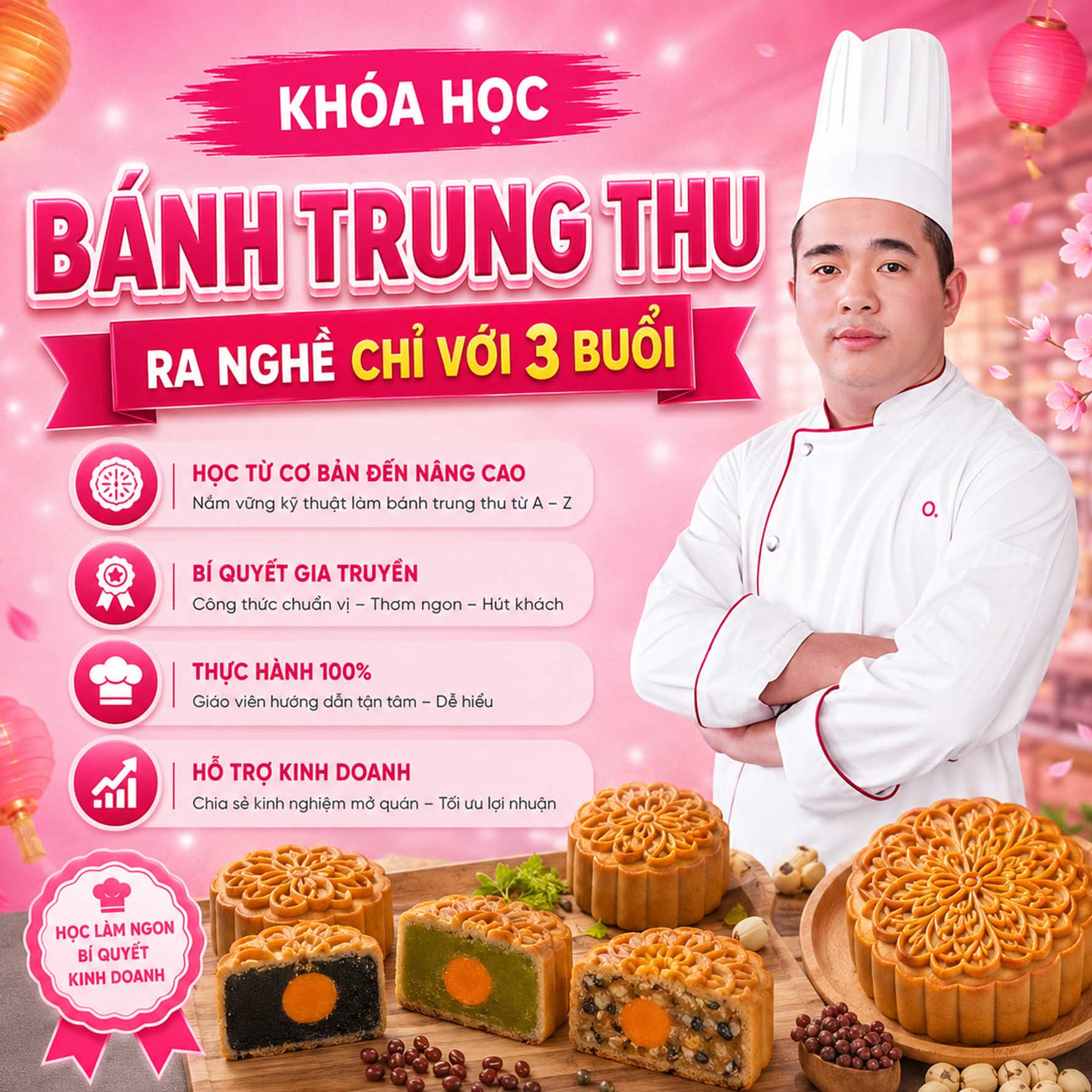 Chuyên Đề Học Làm Bánh Trung Thu - Chỉ Trong 3 Buổi Vững Tay Nghề, Nắm Vững Bí Quyết Kinh Doanh Lò Bánh Truyền Thống