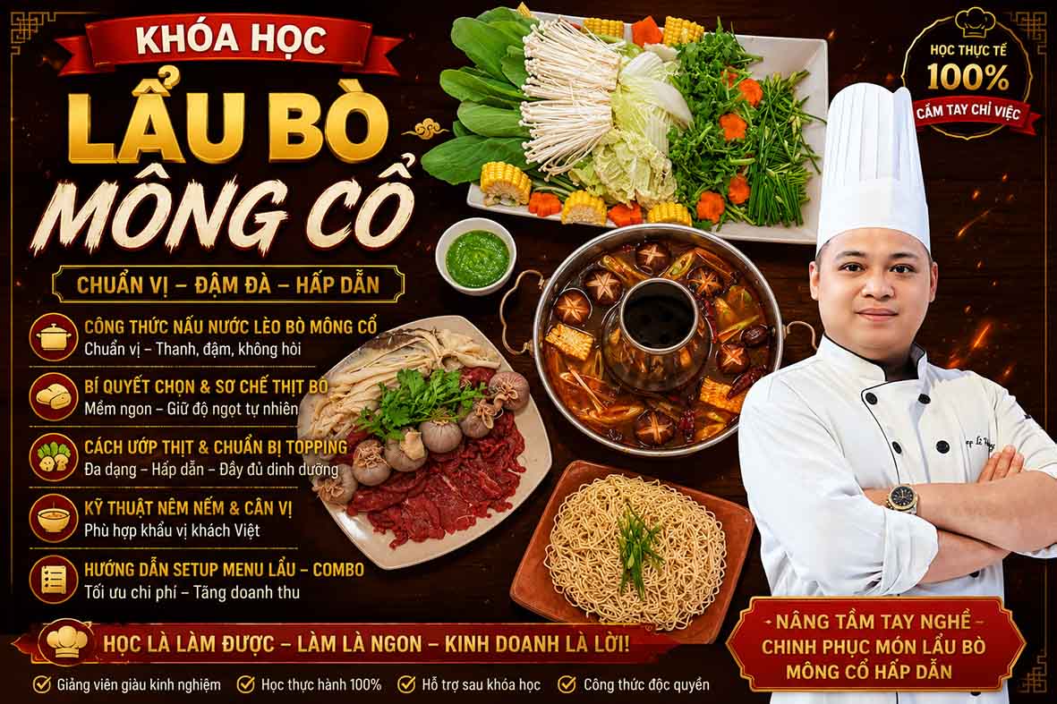 Chuyên đề học nấu LẨU BÒ MÔNG CỔ - Học cách nấu món lẩu hot trend mở quán kinh doanh