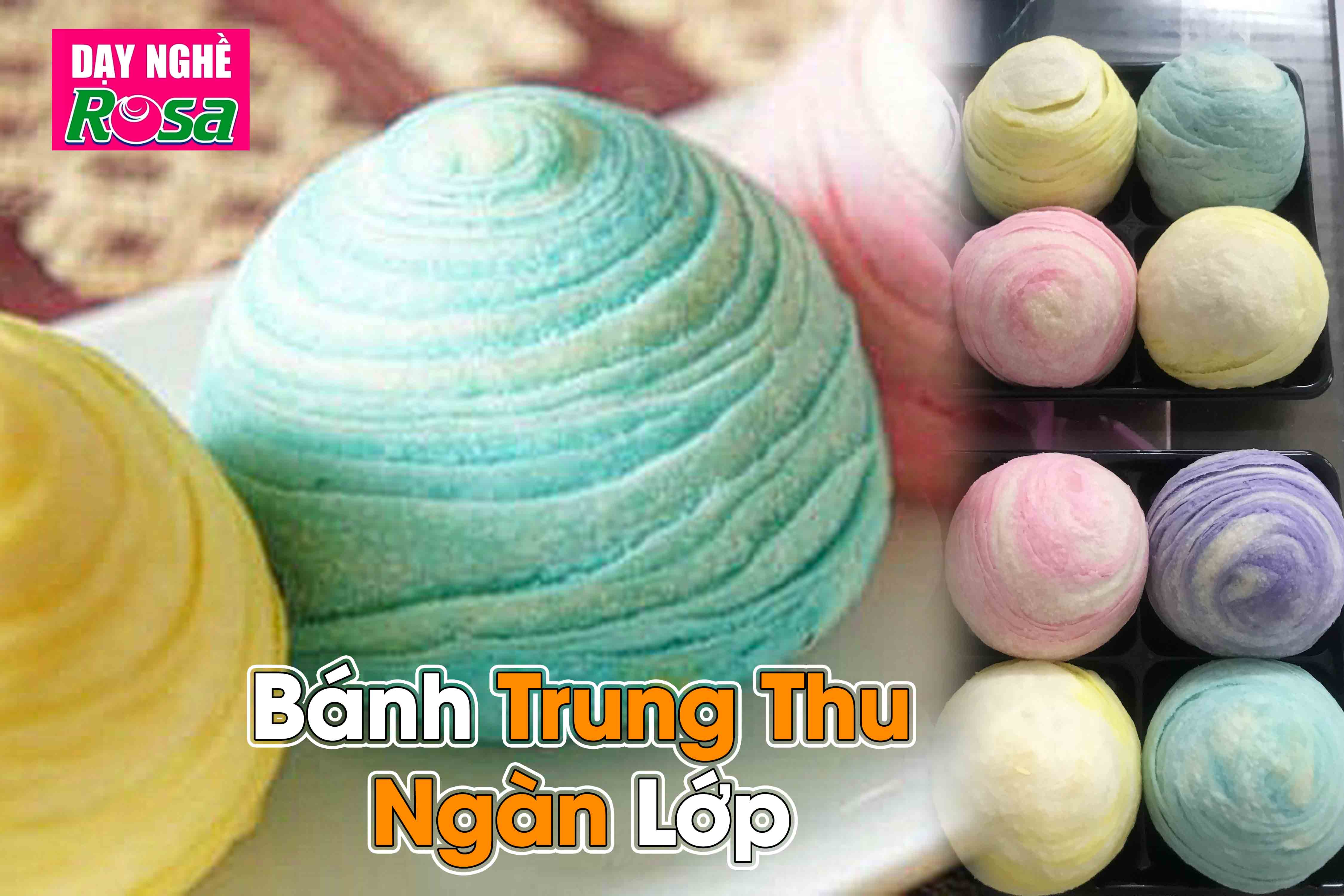 Chuyên Đề Học Làm Bánh Trung Thu Ngàn Lớp Chuyên Nghiệp Để Kinh Doanh PVN878