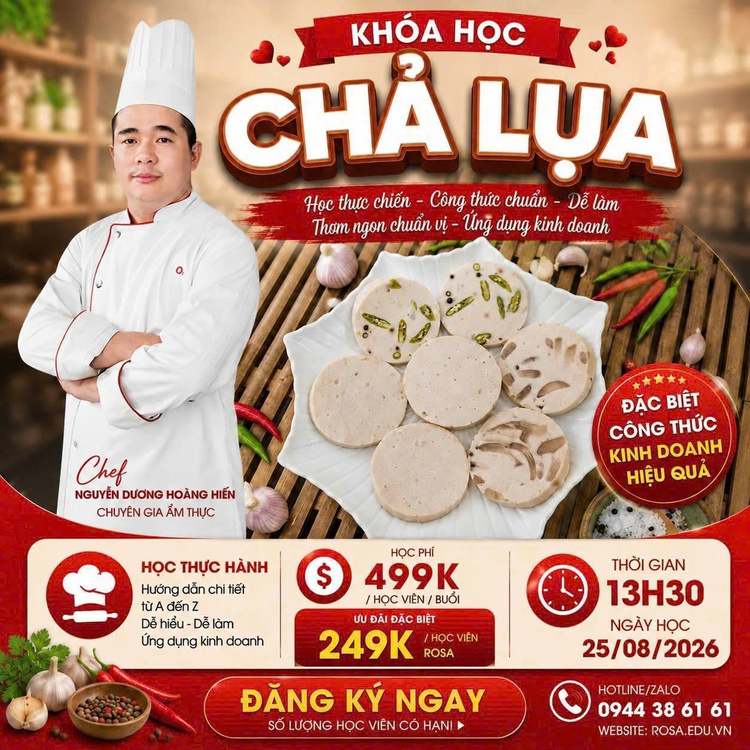 (𝐖𝐎𝐑𝐊𝐒𝐇𝐎𝐏 𝐕𝐈𝐏) Học làm Chả Lụa (Tặng Chả Ớt Xiêm Xanh, Chả Gân) (Lớp 10 học viên, học ngắn , kinh doanh ngay) PVN615