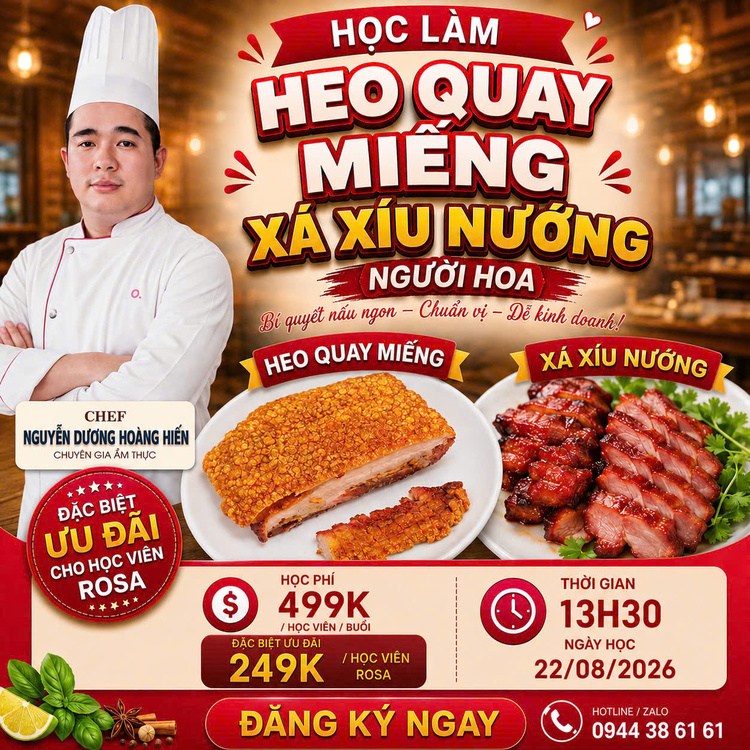 (𝐖𝐎𝐑𝐊𝐒𝐇𝐎𝐏 𝐕𝐈𝐏) Học làm Heo Quay Miếng, Xá Xíu Nướng Người Hoa (Lớp 10 học viên, học ngắn , kinh doanh ngay) PVN709