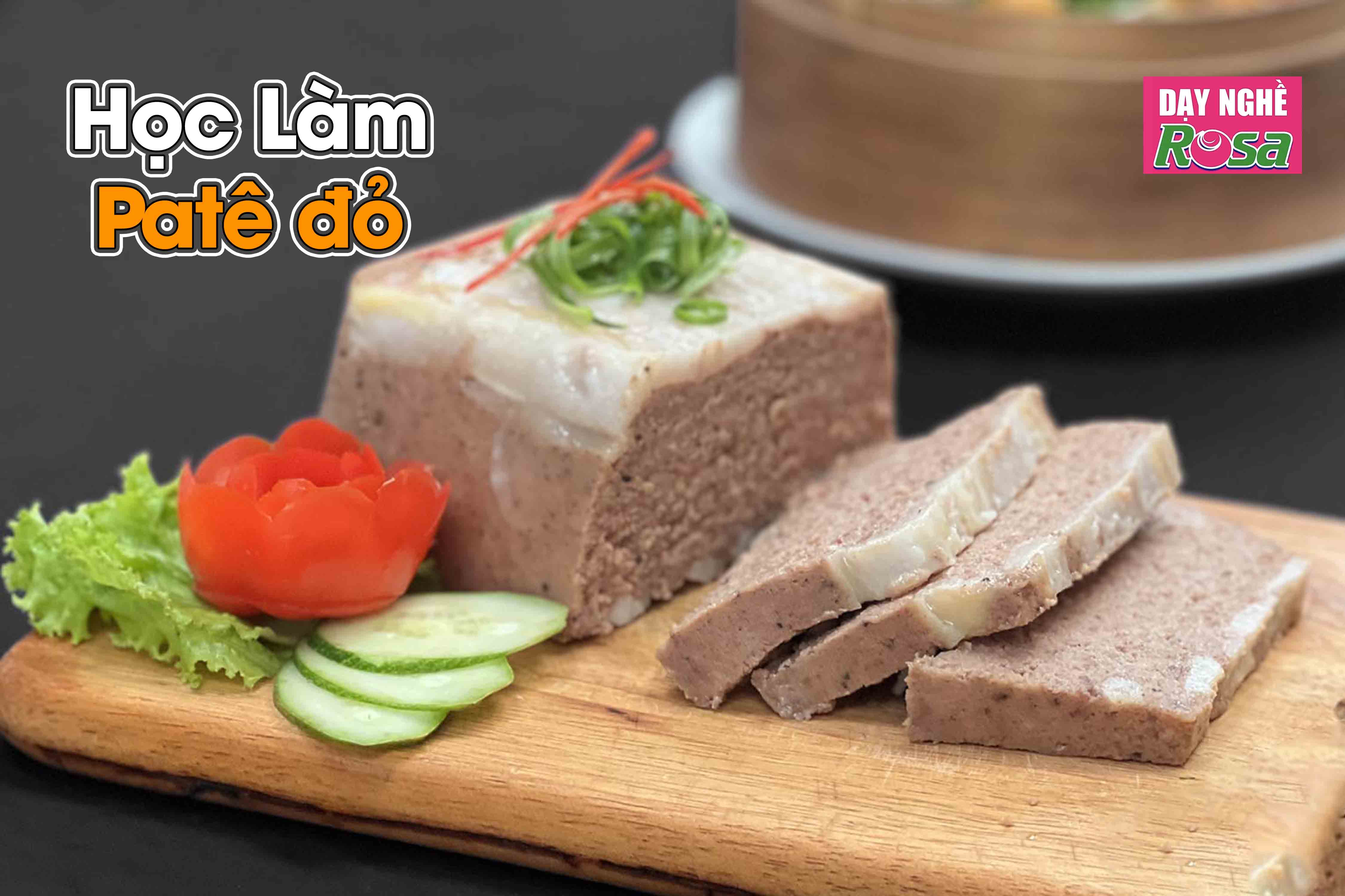 Video Online Học Làm Patê đỏ Nhân Bánh Mì Việt Nam Kẹp Thịt PVN640