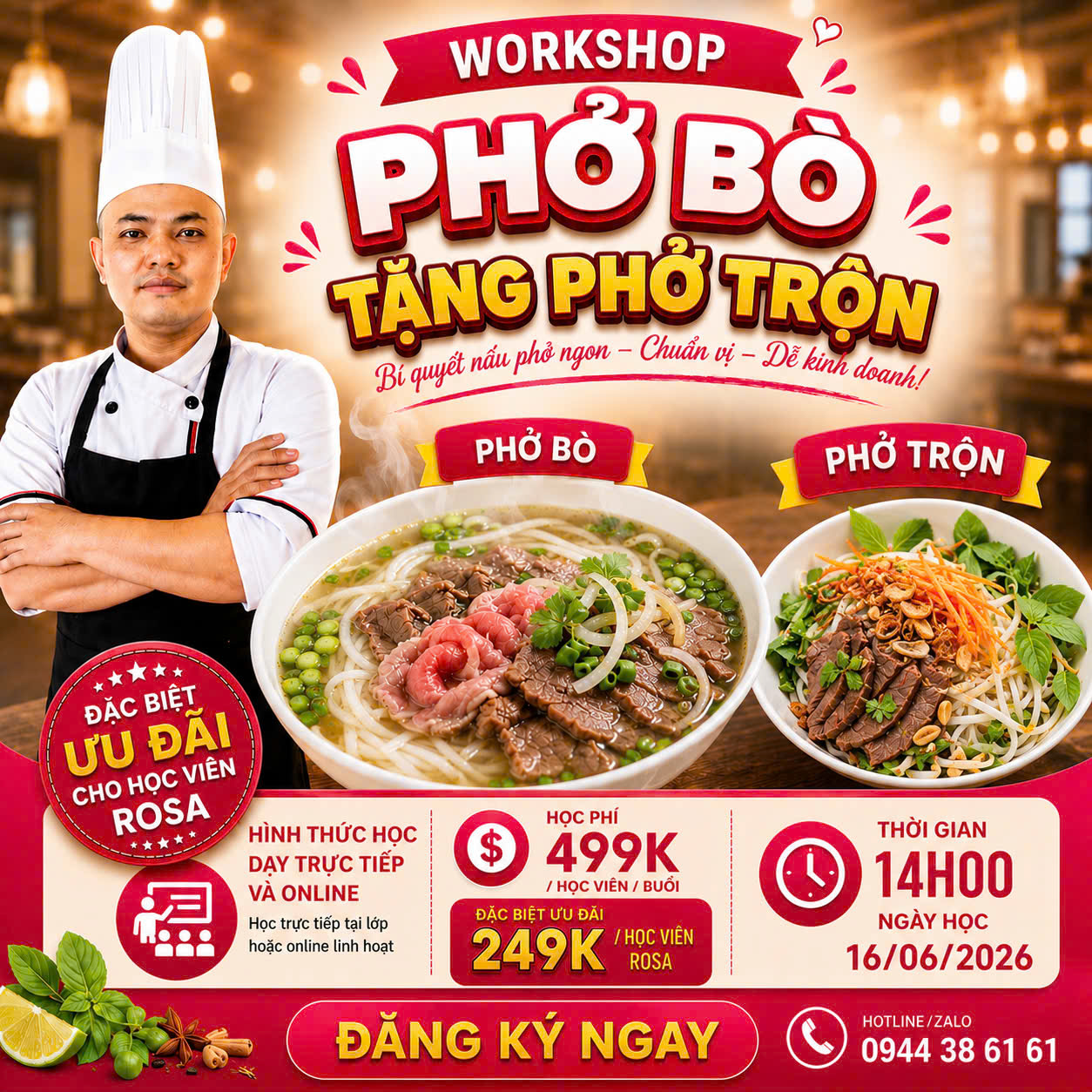 (WORKSHOP VIP) Học làm Phở Bò Tặng Phở Trộn (Lớp 10 học viên, học ngắn , kinh doanh ngay)