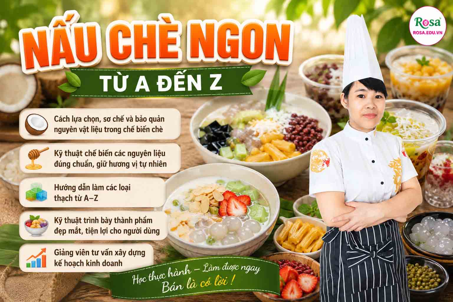 Chuyên đề học nấu các MÓN CHÈ NGON (Chè Thái, Thập Cẩm, Chè Khoai, Chè Chuối,...) mở quán kinh doanh