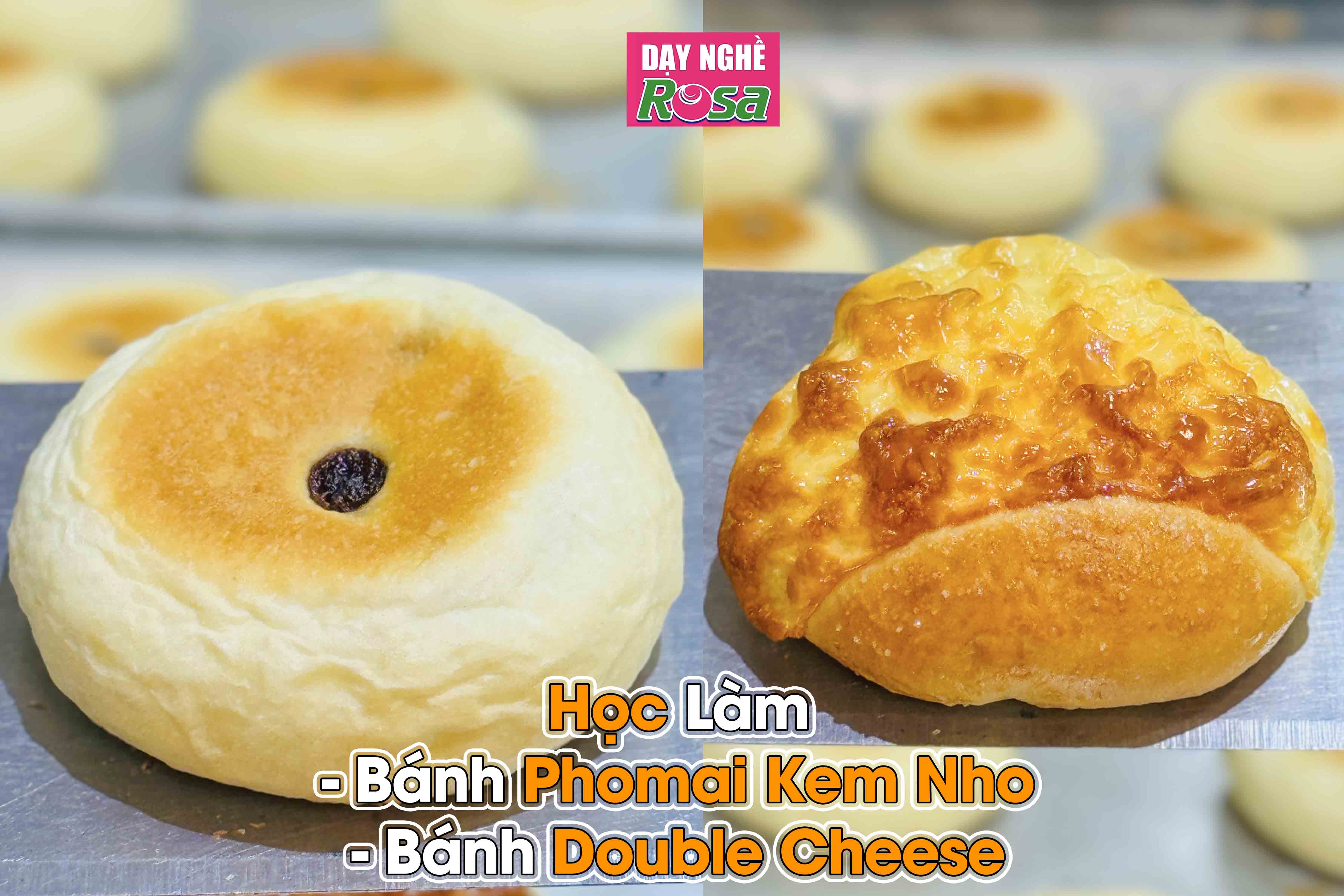 Workshop Học Làm Bánh Mì Ngọt Nho Kem Nhân Phô Mai Double Chesse PVN727
