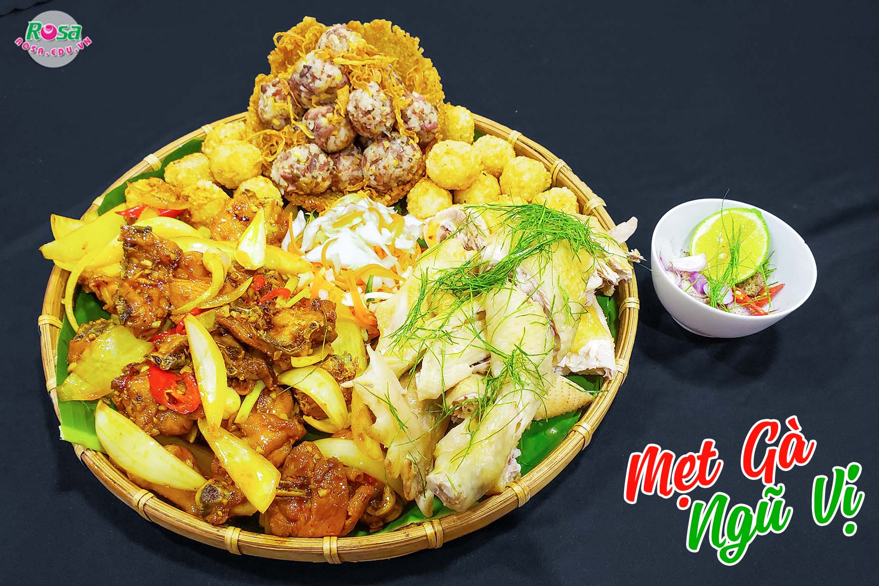 Chuyên Đề Học Làm Mẹt Gà Uyên Ương 5 Món Tinh Hoa Ẩm Thực Việt RS133