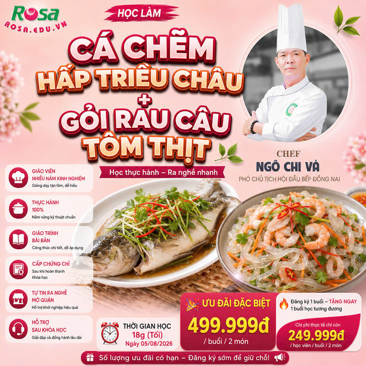 Workshop Học Làm Cá Chẽm Hấp Triều Châu - Gỏi Rau Câu Tôm Thịt PVN1005