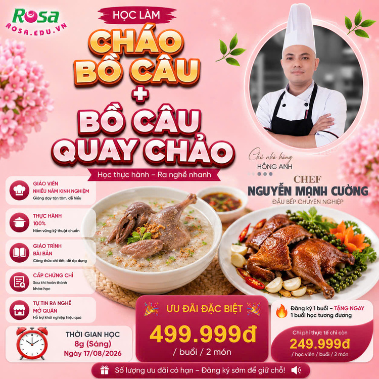 Workshop Học Làm Cháo Bồ Câu - Bồ Câu Quay Chảo PVN1162