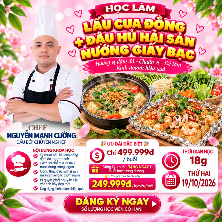Workshop Học Làm Lẩu Cua Đồng, Đậu Hủ Hải Sản Nướng Giấy Bạc PVN1294