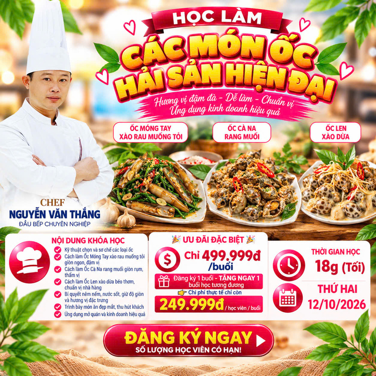 Workshop Học Làm Ốc Móng Tay Xào Rau Muống Tỏi, Ốc Cà Na Rang Muối, Ốc Len Xào Dừa PVN731