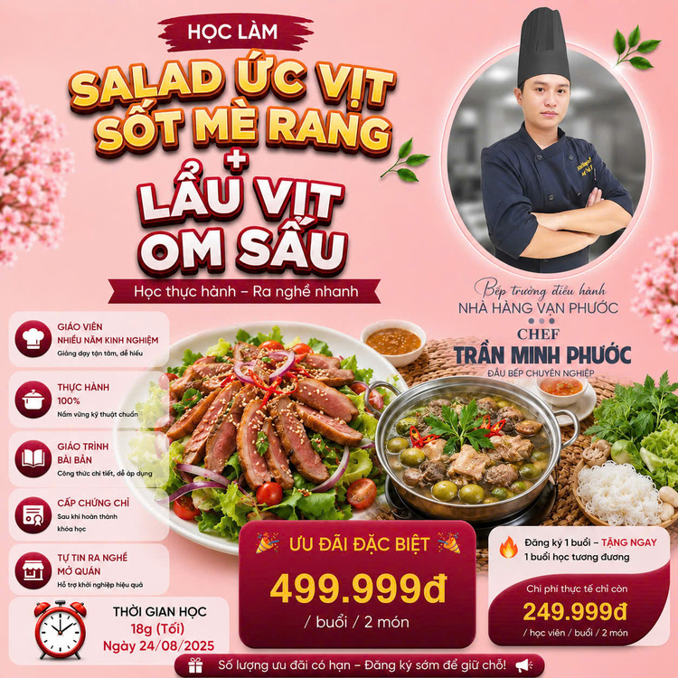 Workshop Học Làm Salad Ức Vịt Sốt Mè Rang - Lẩu Vịt Om Sấu PVN681